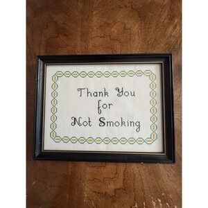 Thank You For Not Smoking Framed Cross stitch Art Needlepoint‎ 13x10.5"